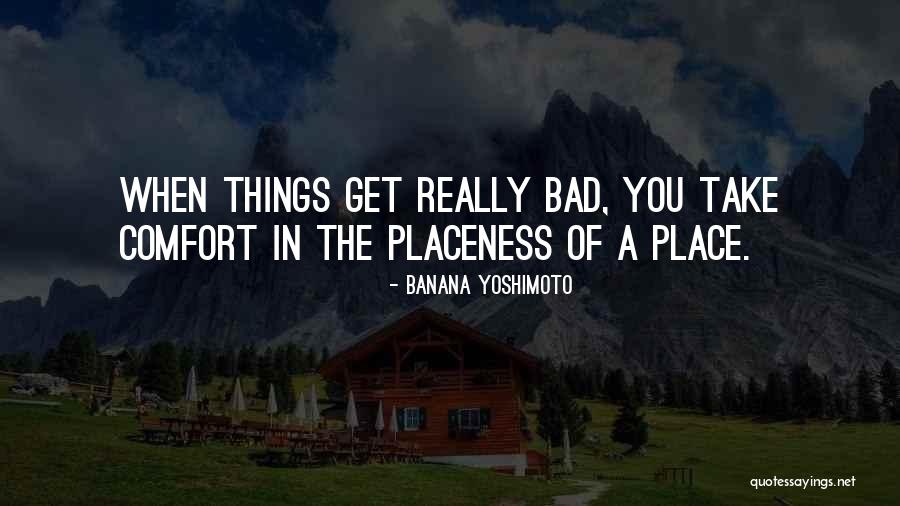 Real Life Bluey Quotes By Banana Yoshimoto Real Life Bluey Quotes By Banana Yoshimoto