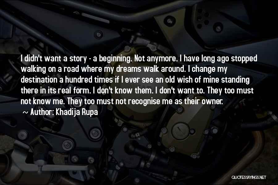 Real Life Dream Quotes By Khadija Rupa