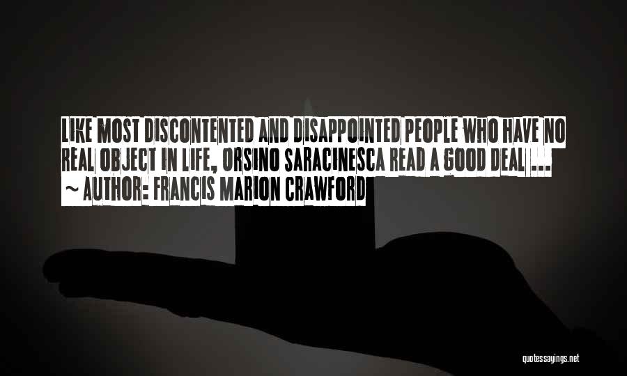 Real Life Good Quotes By Francis Marion Crawford