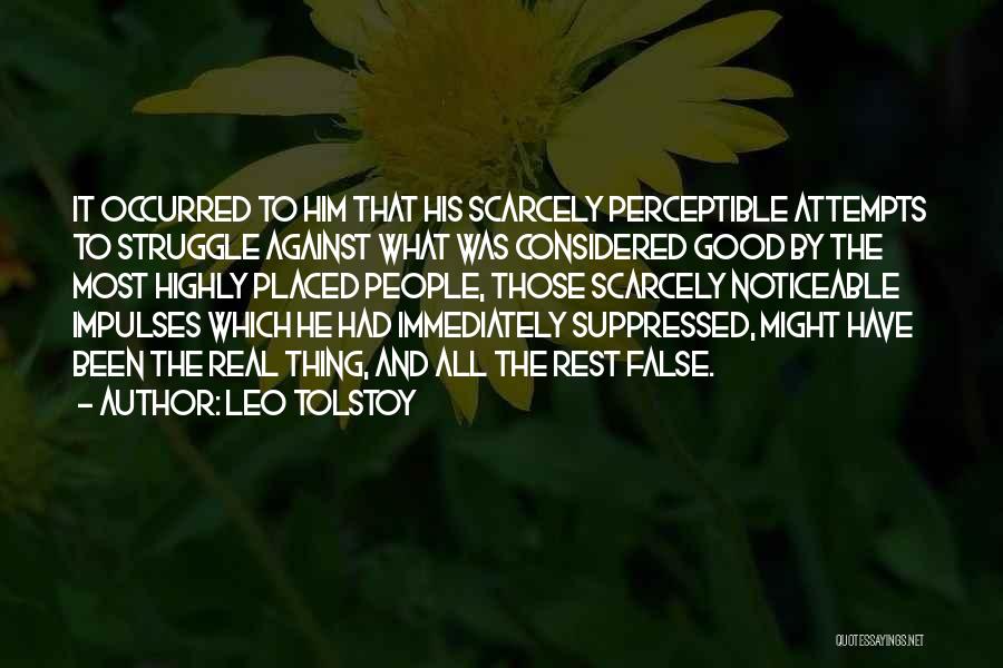 Real Life Good Quotes By Leo Tolstoy