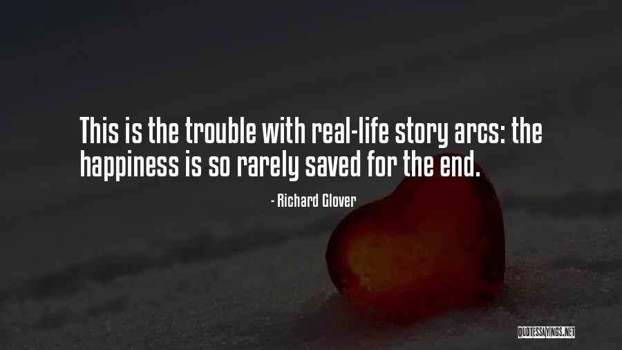 Real Life Happiness Quotes By Richard Glover Real Life Happiness Quotes By Richard Glover