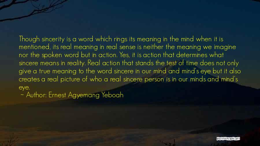 Real Life Issues Quotes By Ernest Agyemang Yeboah Real Life Issues Quotes By Ernest Agyemang Yeboah