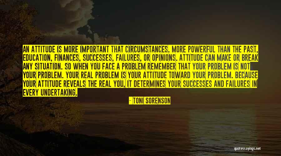Real Life Problem Quotes By Toni Sorenson Real Life Problem Quotes By Toni Sorenson