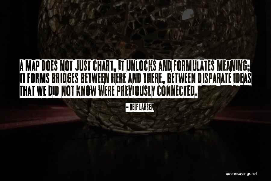 Real Life Quote Quotes By Reif Larsen Real Life Quote Quotes By Reif Larsen