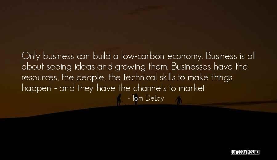 Real Life Rugs Quotes By Tom DeLay Real Life Rugs Quotes By Tom DeLay