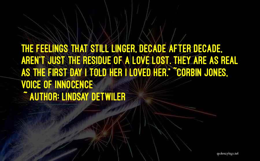 Real Love Lost Quotes By Lindsay Detwiler