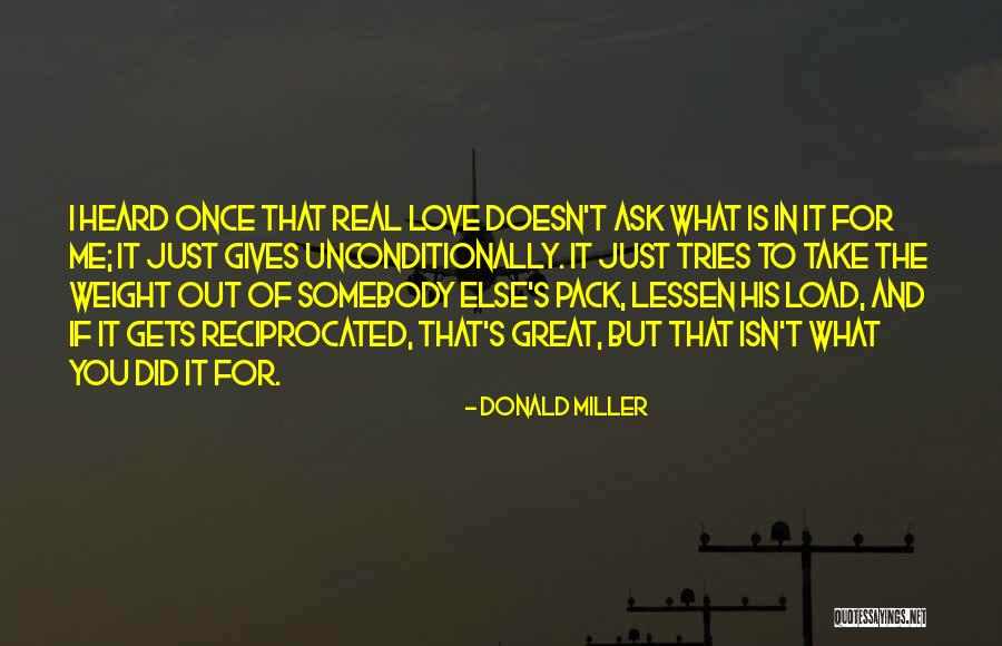 Real Love Love Quotes By Donald Miller