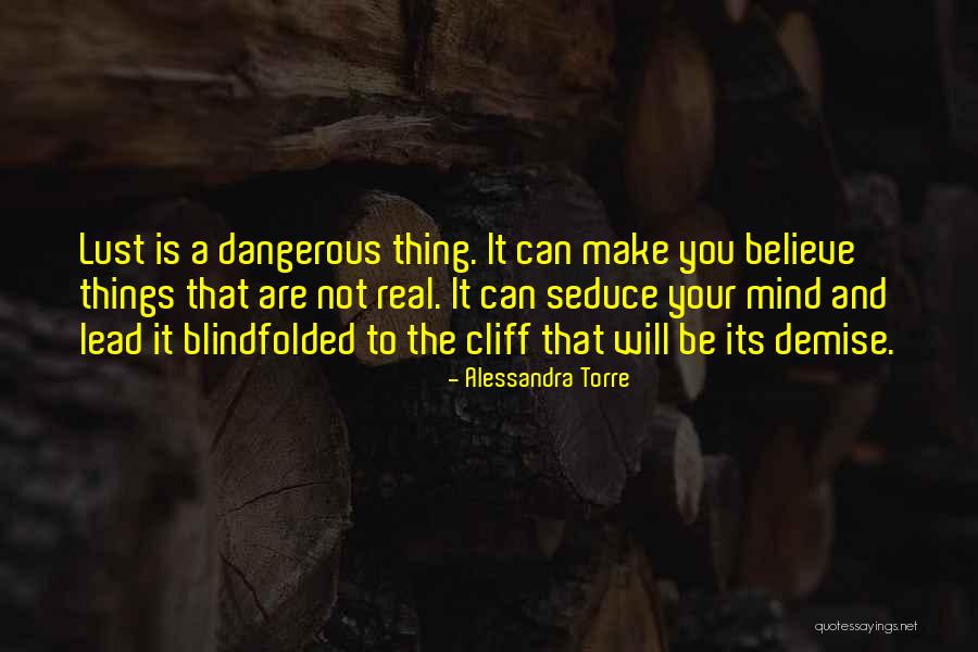 Real Love Quotes Quotes By Alessandra Torre Real Love Quotes Quotes By Alessandra Torre