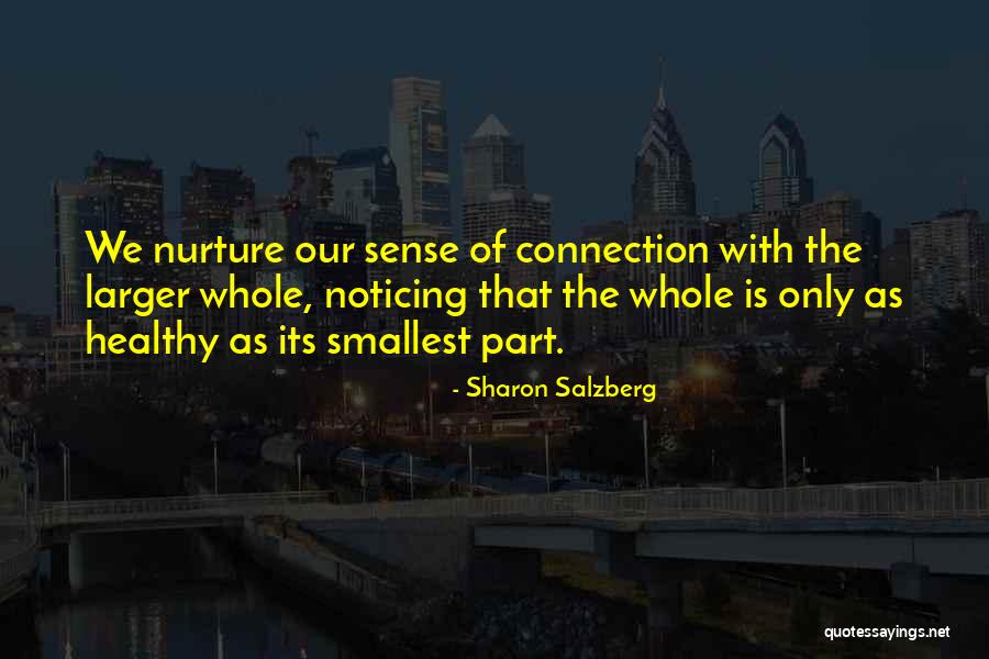 Real Love Quotes Quotes By Sharon Salzberg Real Love Quotes Quotes By Sharon Salzberg