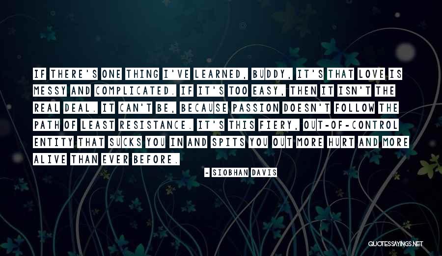 Real Love Quotes Quotes By Siobhan Davis Real Love Quotes Quotes By Siobhan Davis