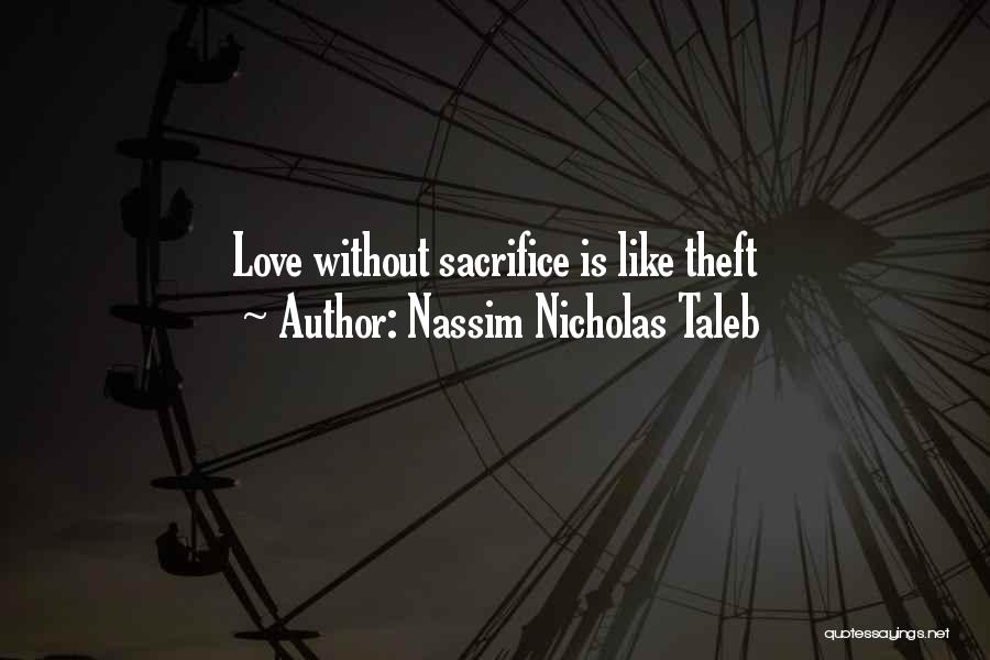 Real Love Relationships Quotes By Nassim Nicholas Taleb