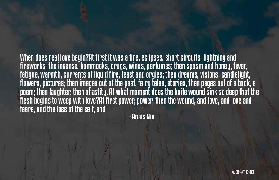 Real Love Short Quotes By Anais Nin