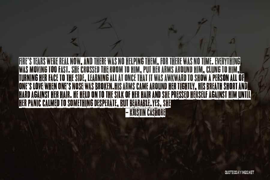 Real Love Short Quotes By Kristin Cashore Real Love Short Quotes By Kristin Cashore