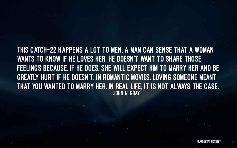 Real Man And Woman Quotes By John N. Gray