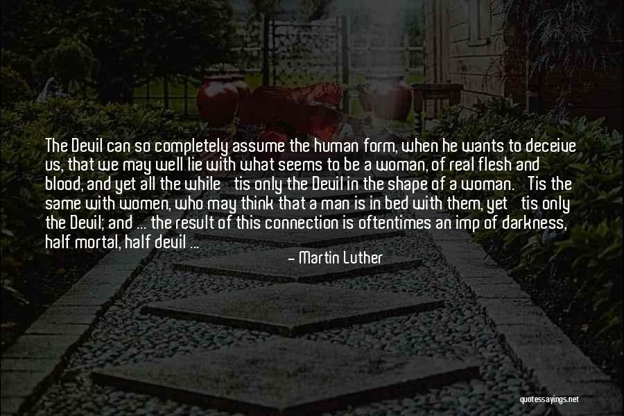 Real Man And Woman Quotes By Martin Luther