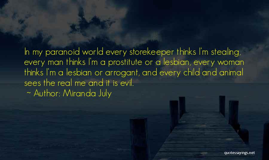 Real Man And Woman Quotes By Miranda July