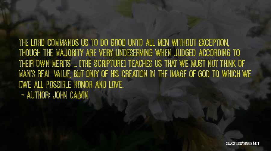 Real Man In Love Quotes By John Calvin