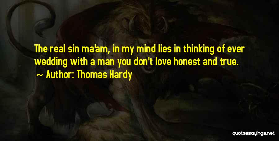 Real Man In Love Quotes By Thomas Hardy
