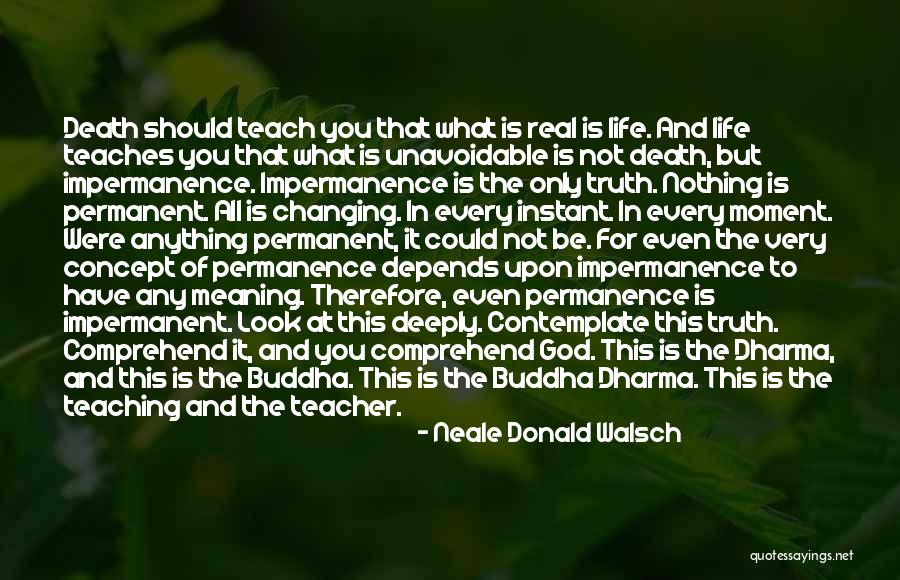 Real Meaning Of Life Quotes By Neale Donald Walsch