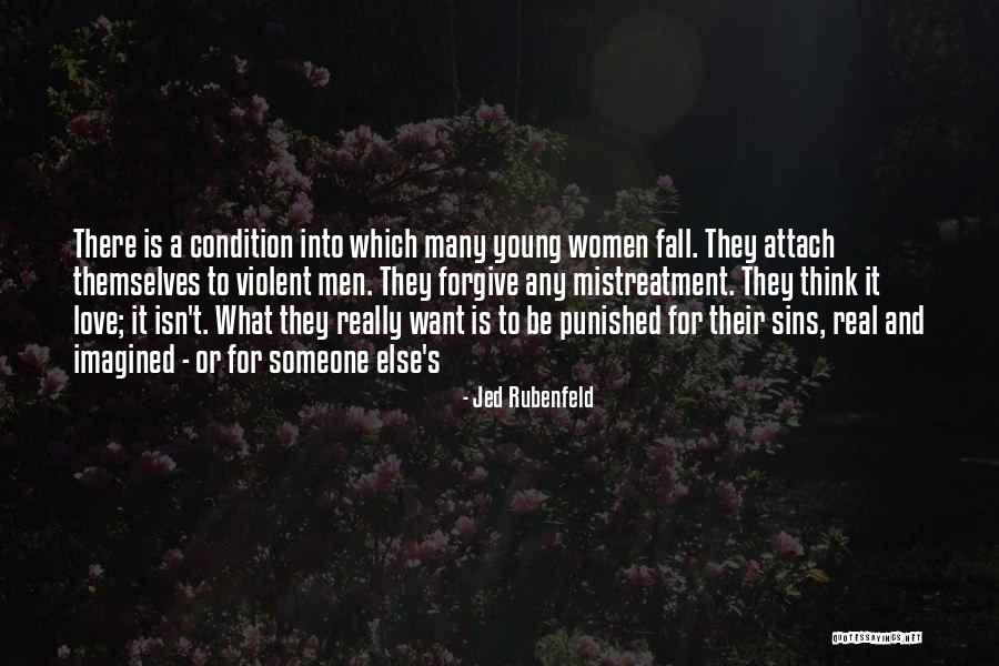 Real Men And Love Quotes By Jed Rubenfeld Real Men And Love Quotes By Jed Rubenfeld