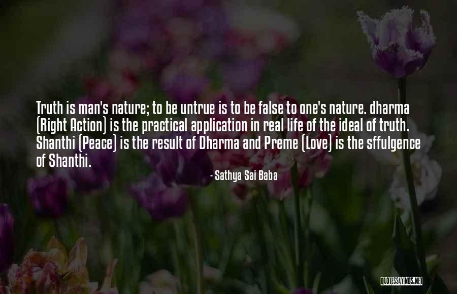 Real Men In Love Quotes By Sathya Sai Baba Real Men In Love Quotes By Sathya Sai Baba