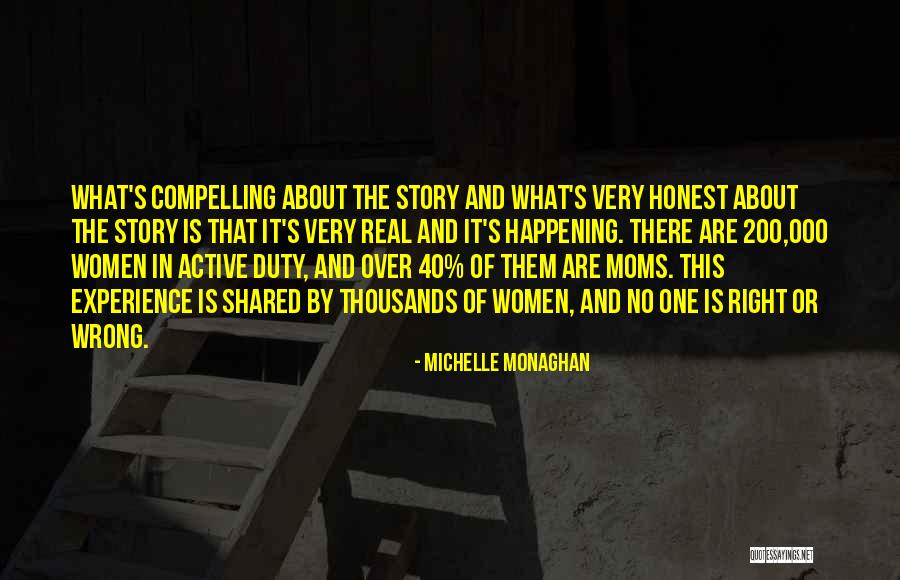 Real Moms Quotes By Michelle Monaghan Real Moms Quotes By Michelle Monaghan