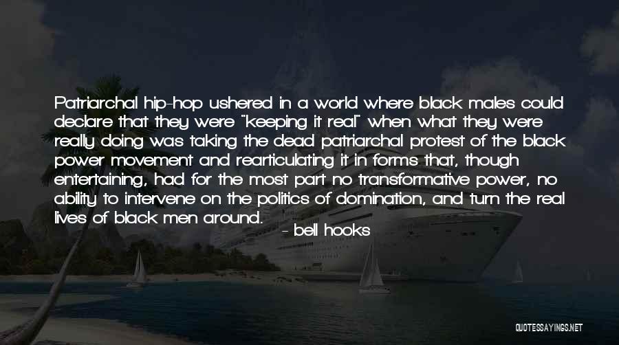 Real Movement Quotes By Bell Hooks Real Movement Quotes By Bell Hooks