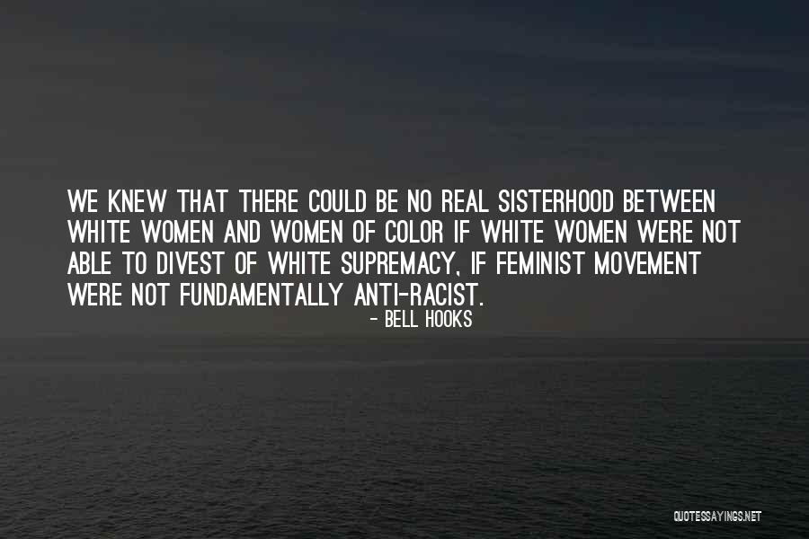 Real Movement Quotes By Bell Hooks Real Movement Quotes By Bell Hooks