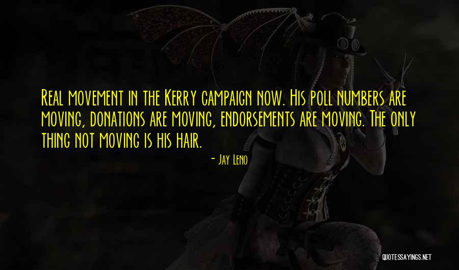 Real Movement Quotes By Jay Leno Real Movement Quotes By Jay Leno