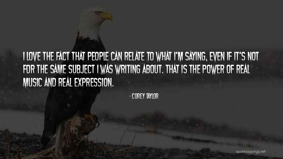 Real Music Quotes By Corey Taylor Real Music Quotes By Corey Taylor