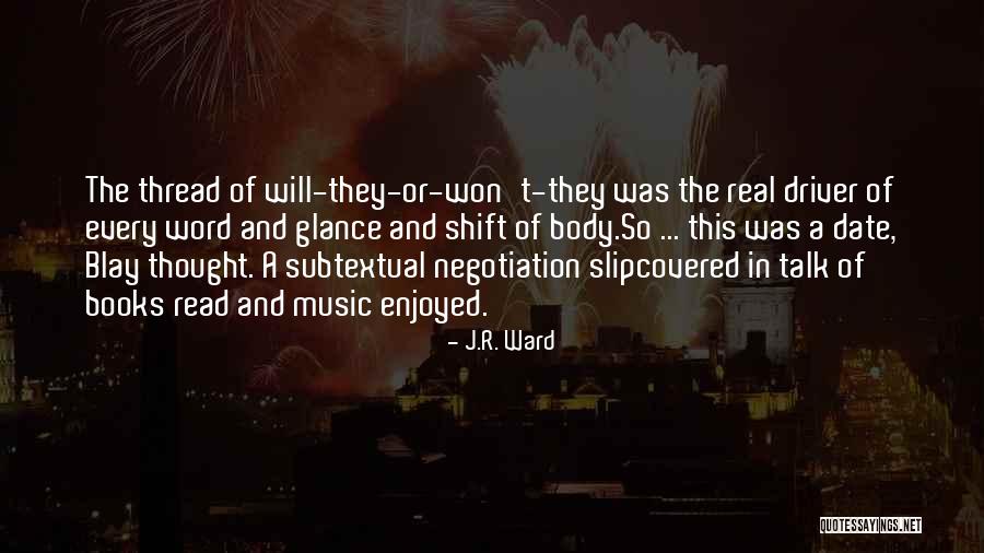Real Music Quotes By J.R. Ward Real Music Quotes By J.R. Ward