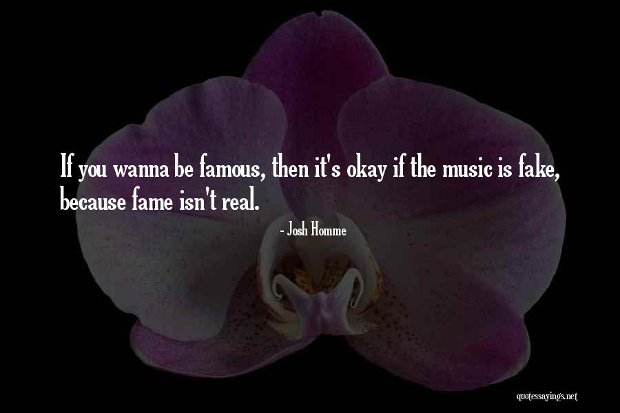 Real Music Quotes By Josh Homme Real Music Quotes By Josh Homme