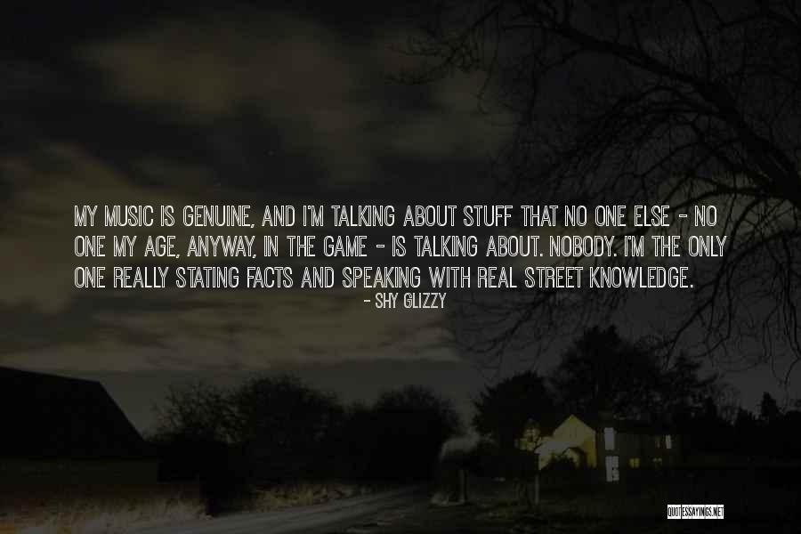 Real Music Quotes By Shy Glizzy Real Music Quotes By Shy Glizzy