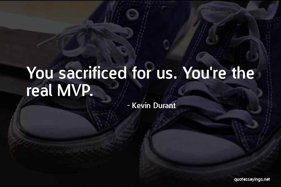 Real Mvp Quotes By Kevin Durant