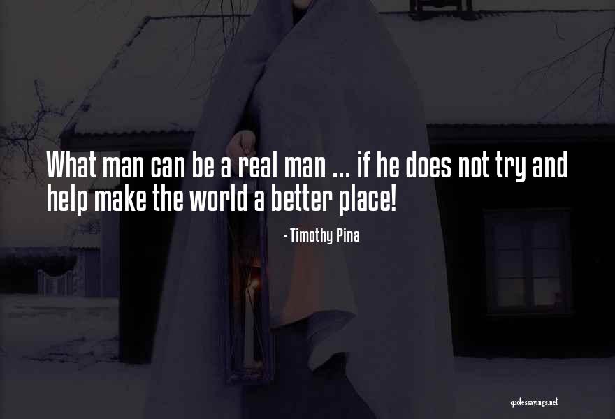 Real Peace Quotes By Timothy Pina Real Peace Quotes By Timothy Pina