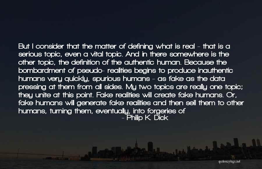 Real Pirate Quotes By Philip K. Dick Real Pirate Quotes By Philip K. Dick