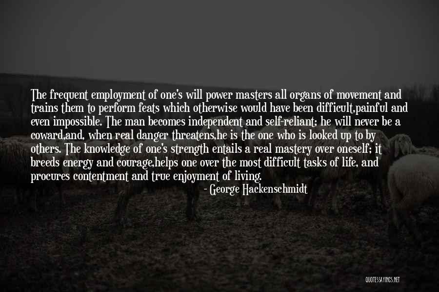 Real Power Of A Man Quotes By George Hackenschmidt Real Power Of A Man Quotes By George Hackenschmidt