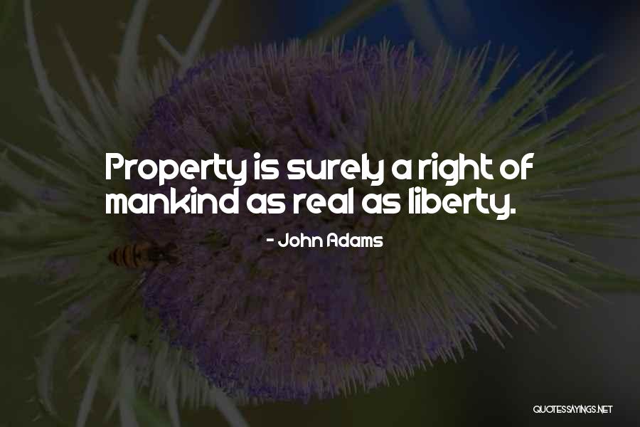 Real Property Quotes By John Adams