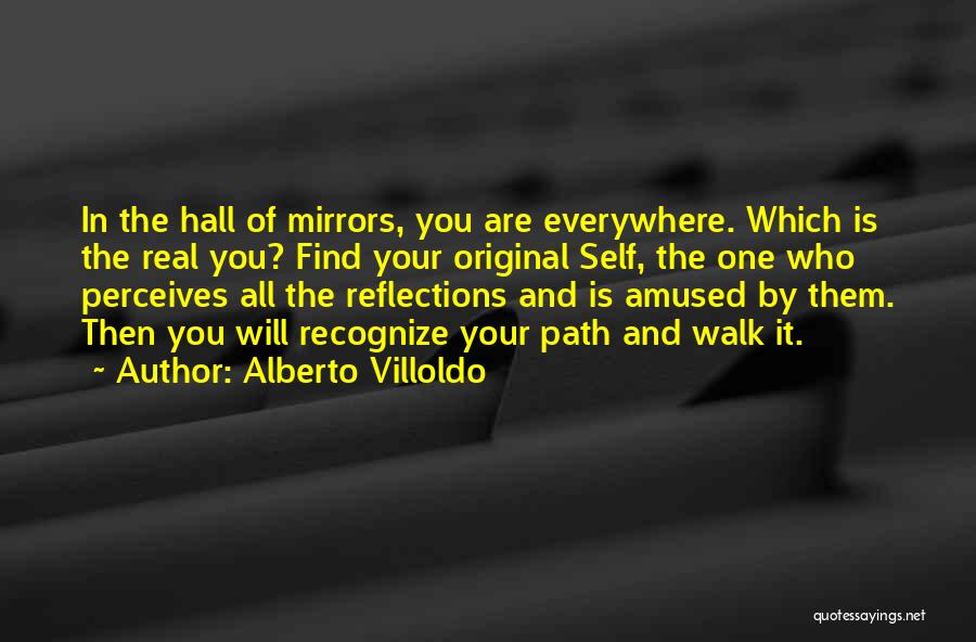 Real Recognize Real Quotes By Alberto Villoldo