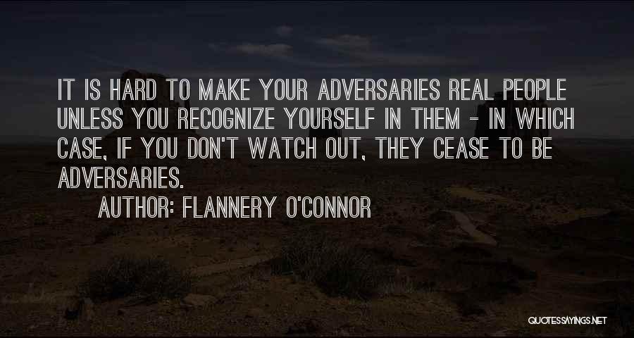 Real Recognize Real Quotes By Flannery O'Connor