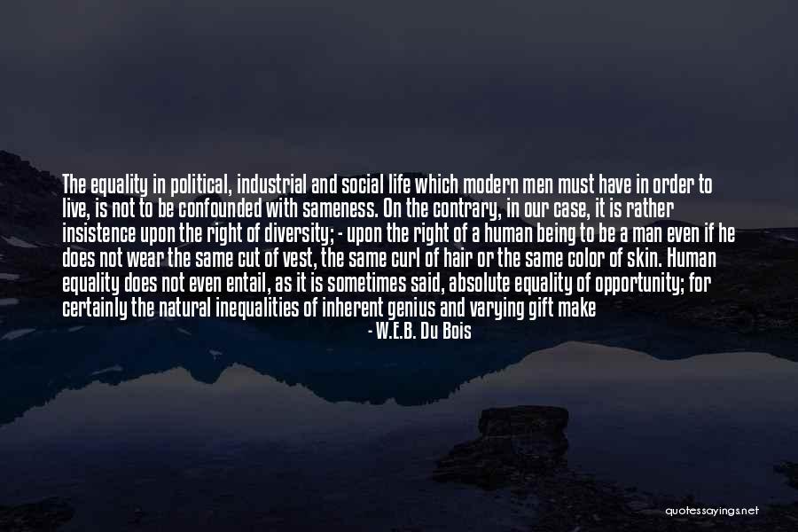 Real Recognizes Real Quotes By W.E.B. Du Bois