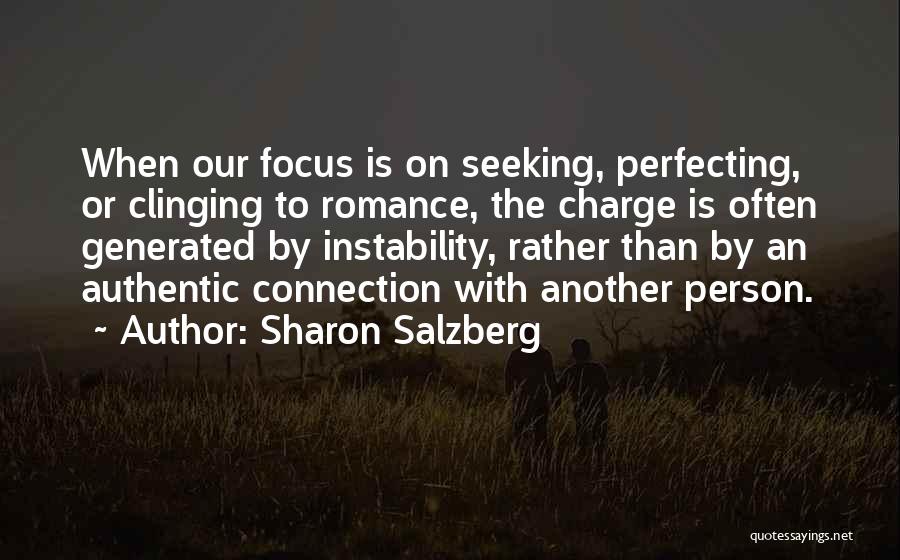 Real Relationships Quotes By Sharon Salzberg