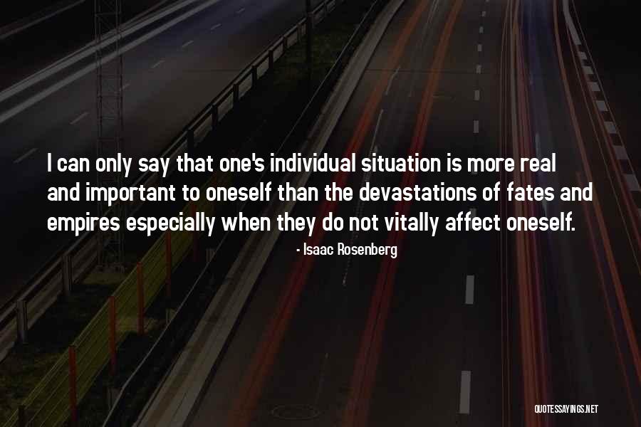 Real Situation Quotes By Isaac Rosenberg Real Situation Quotes By Isaac Rosenberg