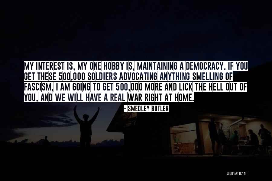 Real Soldiers Quotes By Smedley Butler Real Soldiers Quotes By Smedley Butler