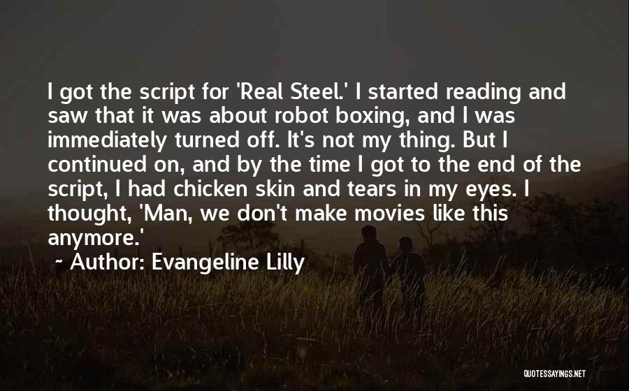 Real Steel Quotes By Evangeline Lilly