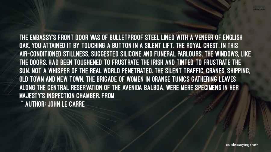 Real Steel Quotes By John Le Carre