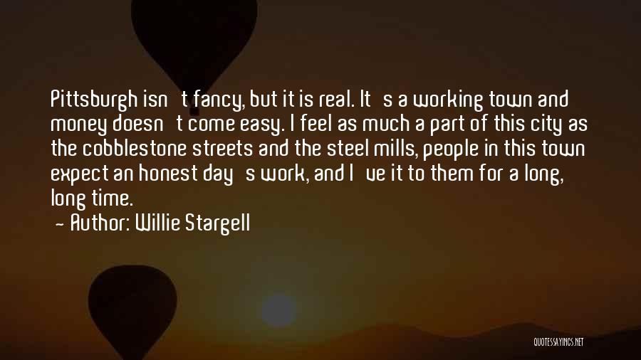 Real Steel Quotes By Willie Stargell