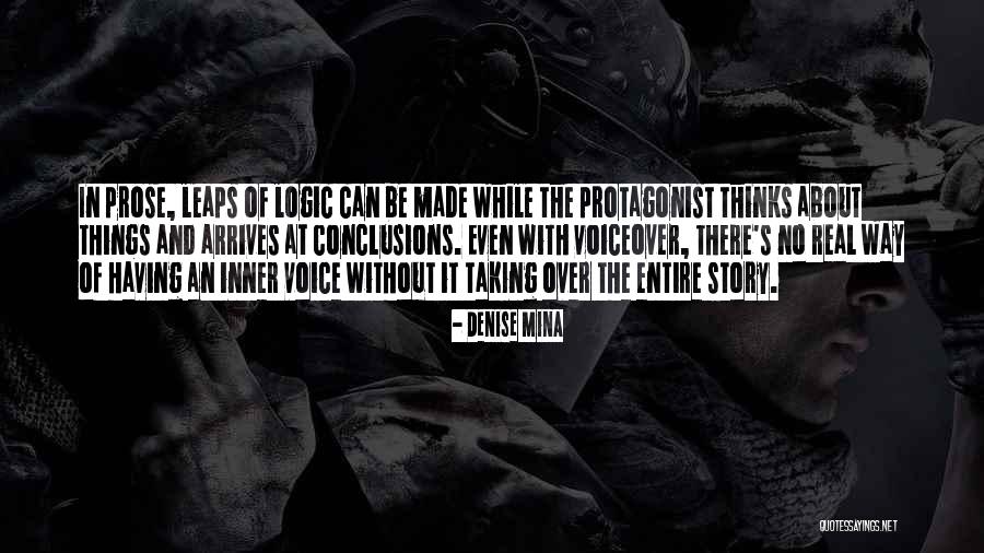 Real Story Quotes By Denise Mina Real Story Quotes By Denise Mina