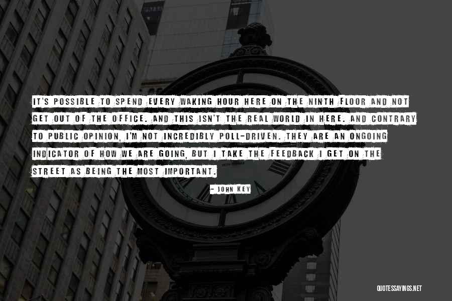 Real Street Quotes By John Key Real Street Quotes By John Key