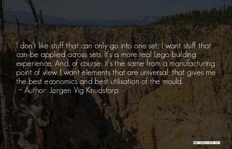 Real Stuff Quotes By Jorgen Vig Knudstorp